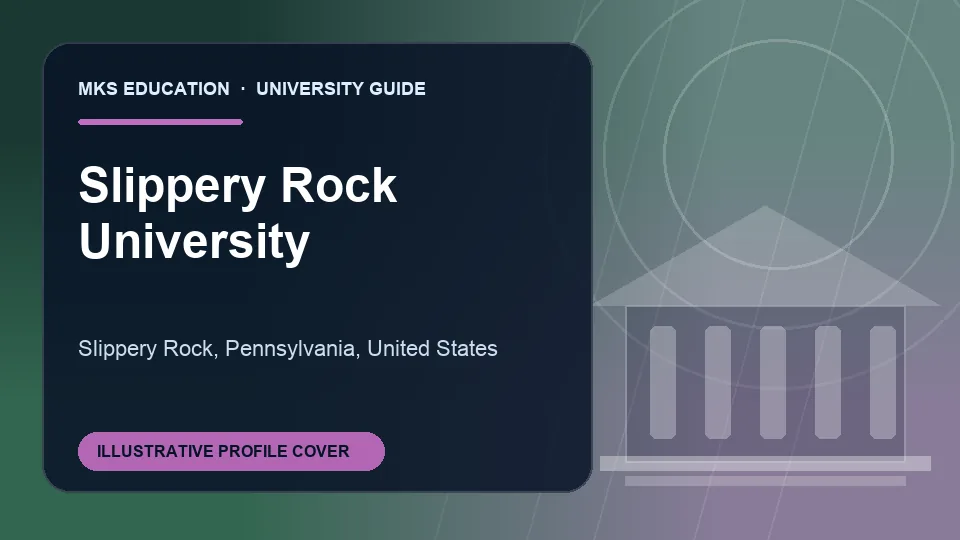 Illustrative MKS Education profile cover for Slippery Rock University in the USA