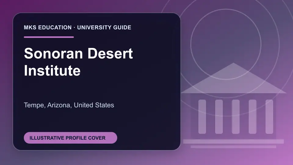 Illustrative MKS Education profile cover for Sonoran Desert Institute in the USA