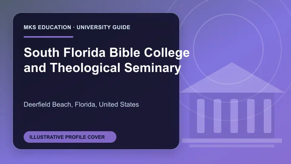 Illustrative MKS Education profile cover for South Florida Bible College and Theological Seminary in the USA