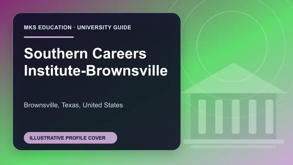 Illustrative MKS Education profile cover for Southern Careers Institute-Brownsville in the USA