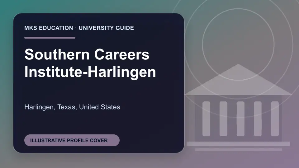 Illustrative MKS Education profile cover for Southern Careers Institute-Harlingen in the USA