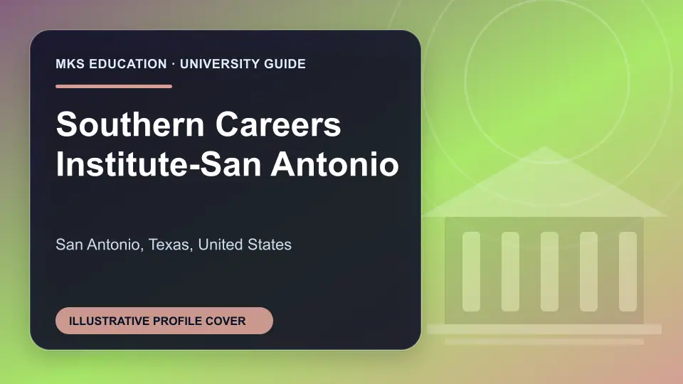 Illustrative MKS Education profile cover for Southern Careers Institute-San Antonio in the USA