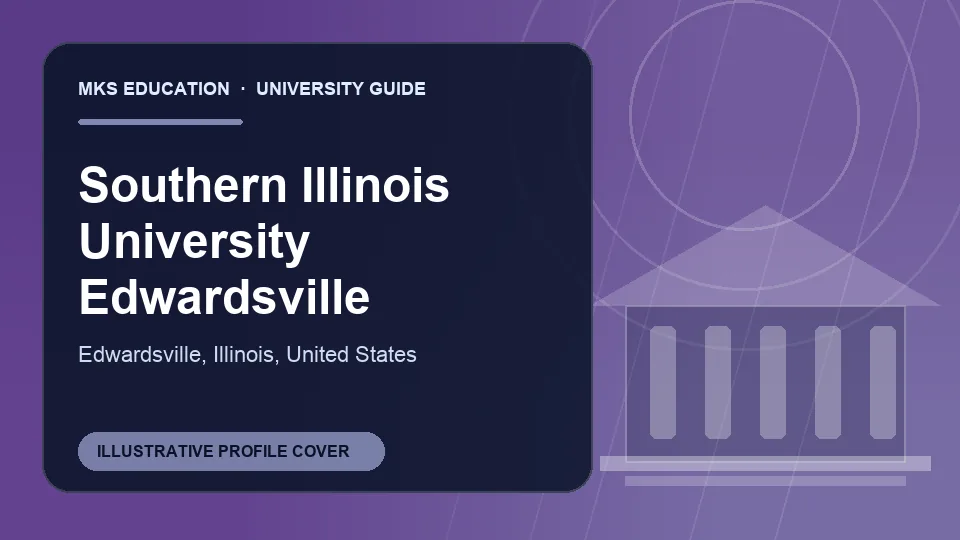 Illustrative MKS Education profile cover for Southern Illinois University Edwardsville in United States
