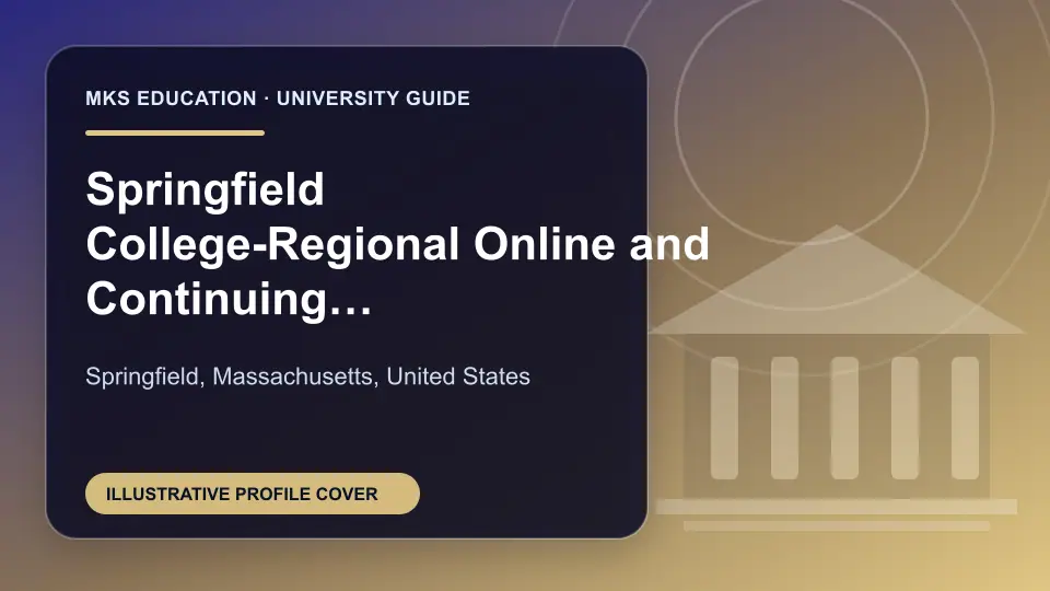 Illustrative MKS Education profile cover for Springfield College-Regional Online and Continuing Education in the USA