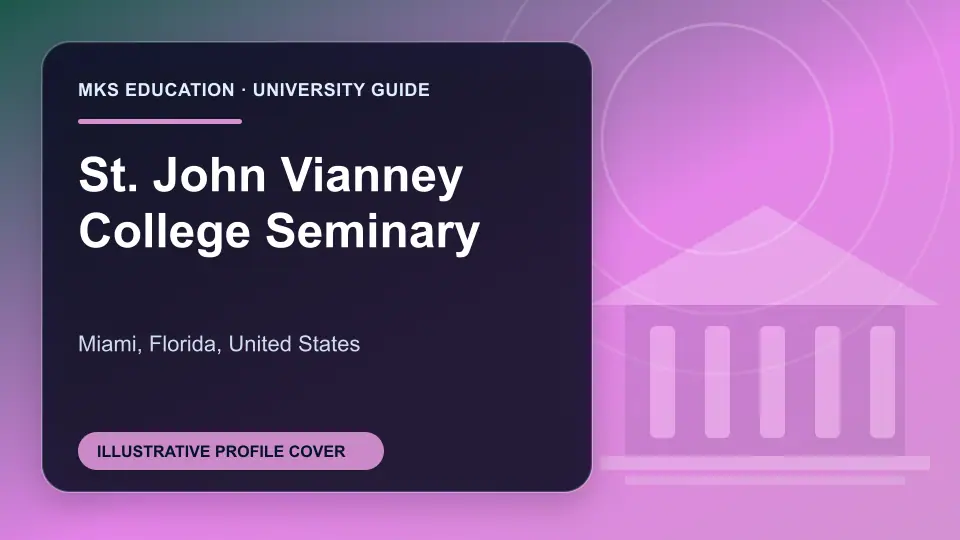Illustrative MKS Education profile cover for St. John Vianney College Seminary in the USA