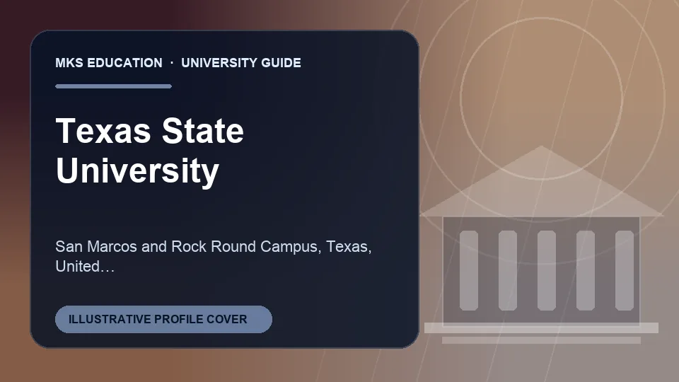 Illustrative MKS Education profile cover for Texas State University in the USA