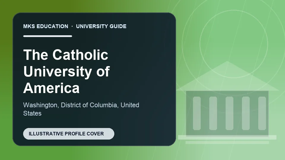 Illustrative MKS Education profile cover for The Catholic University of America in United States