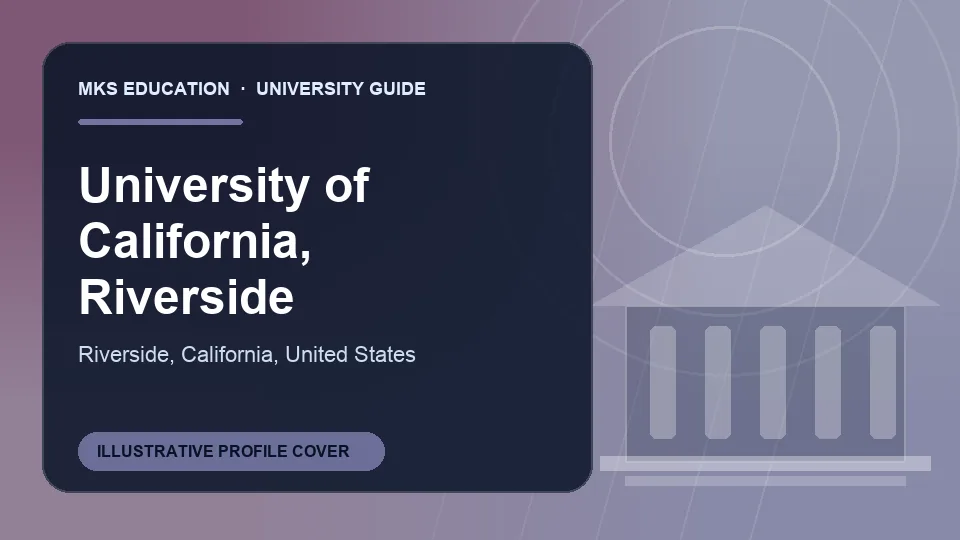 Illustrative MKS Education profile cover for University of California, Riverside in United States