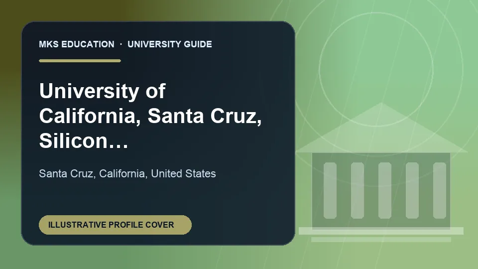 Illustrative MKS Education profile cover for University of California, Santa Cruz, Silicon Valley Extension in United States
