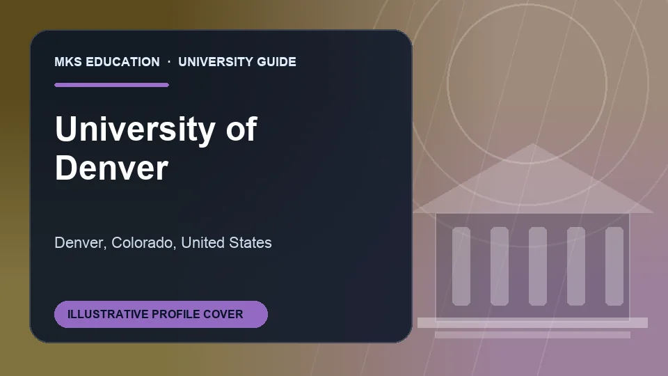 Illustrative MKS Education profile cover for University of Denver in the USA