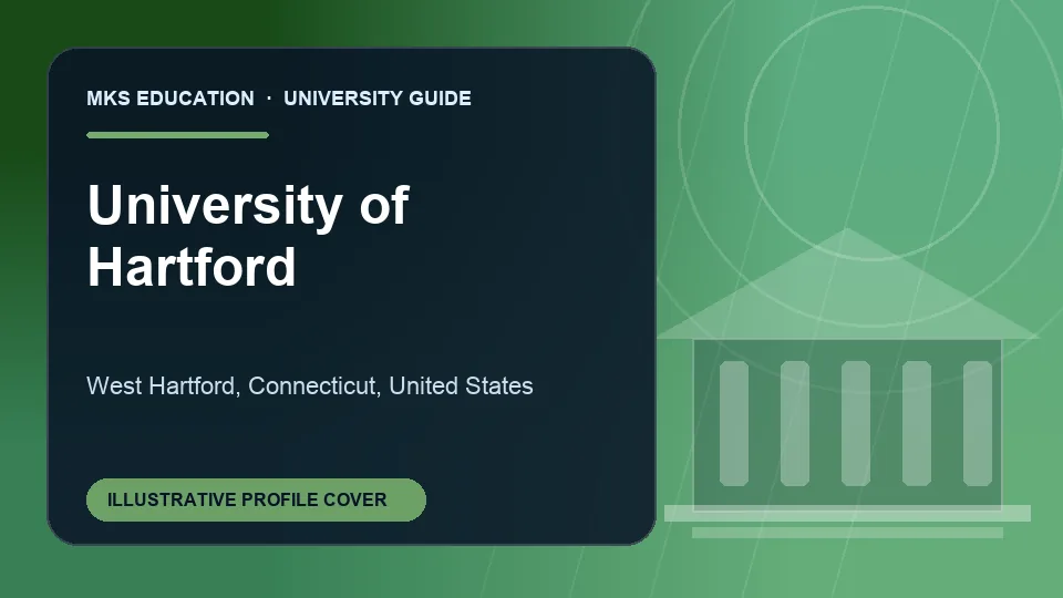 Illustrative MKS Education profile cover for University of Hartford in United States