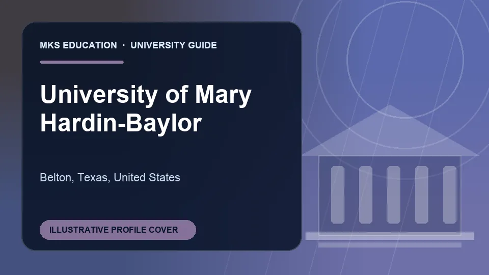 Illustrative MKS Education profile cover for University of Mary Hardin-Baylor in United States