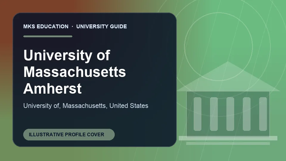 Illustrative MKS Education profile cover for University of Massachusetts Amherst in United States