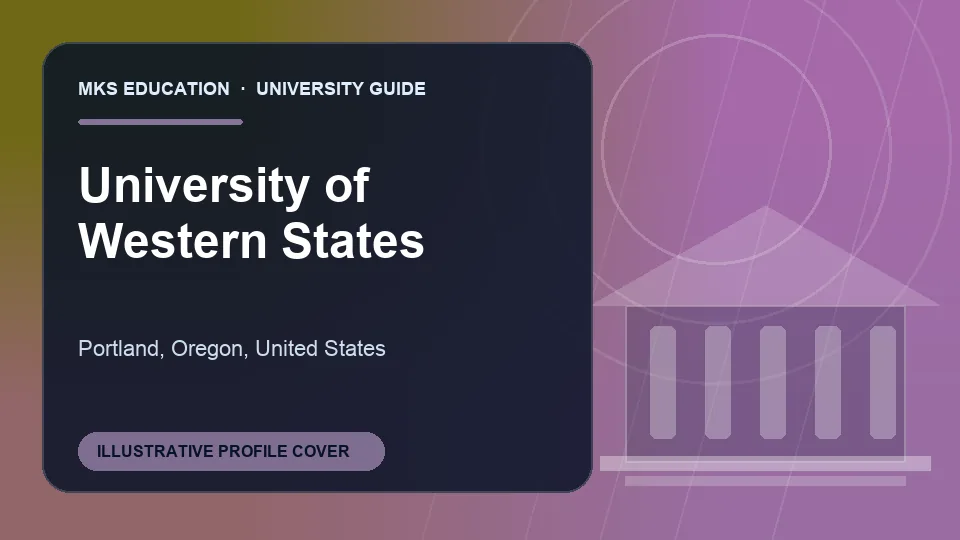 Illustrative MKS Education profile cover for University of Western States in United States