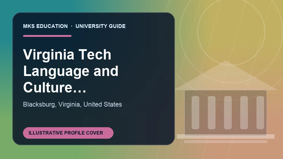 Illustrative MKS Education profile cover for Virginia Tech Language and Culture Institute in United States